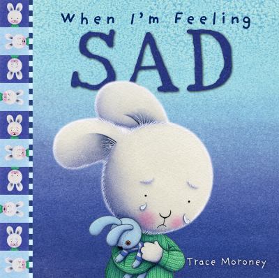 When I'm feeling sad