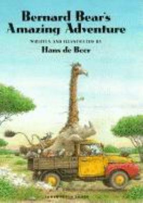 Bernard Bear's amazing adventure
