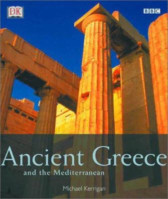 Ancient Greece and the Mediterranean