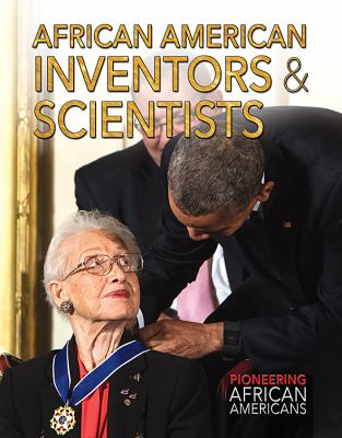 African American inventors & scientists