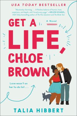 Get a life, Chloe Brown : a novel