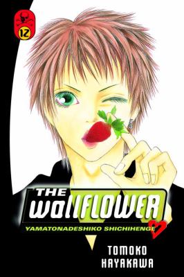 The wallflower = Yamatonadeshiko shichihenge. 12, Out of the darkness? /