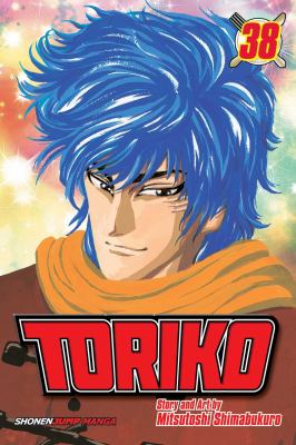 Toriko. Volume 38, To the back channel!! /