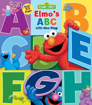 Elmo's ABC : Lift-the-flap