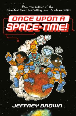 Space-time! 1, Once upon a space-time!  /