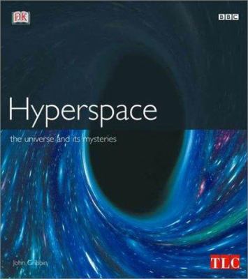 Hyperspace : our final frontier