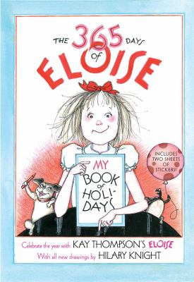 The 365 days of Eloise : my book of holidays