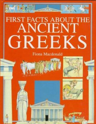 First facts about the ancient Greeks