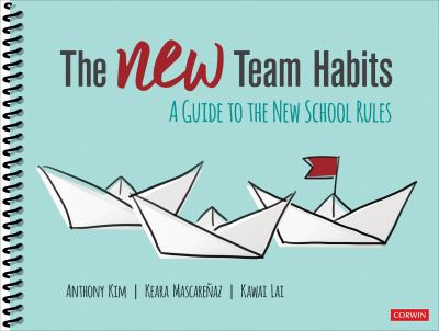 The NEW team habits : a guide to the new school rules