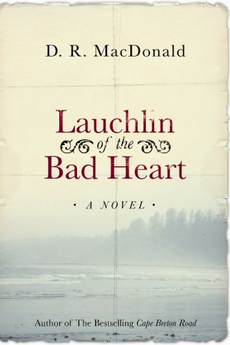 Lauchlin of the bad heart