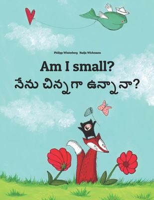 Am I small? : Nenu? Cinnadana?