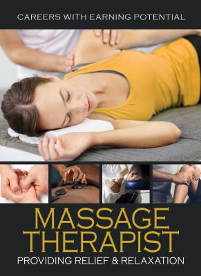 Massage therapist : providing relief & relaxation