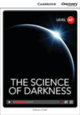 The science of darkness