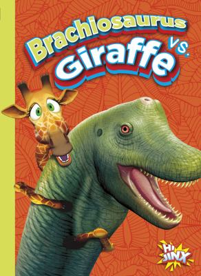 Brachiosaurus vs. giraffe