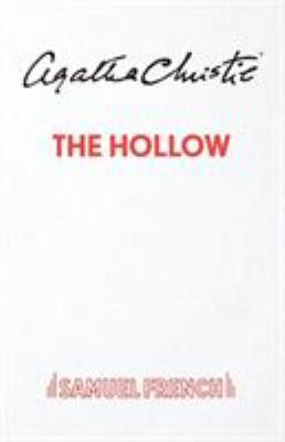 The hollow : a play in three acts