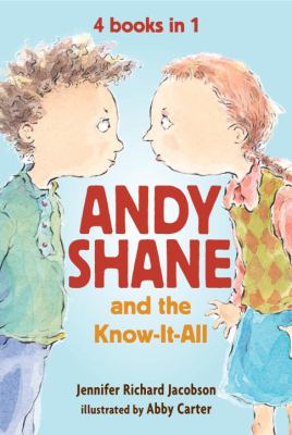 Andy Shane and the know-it-all : 4 books in 1