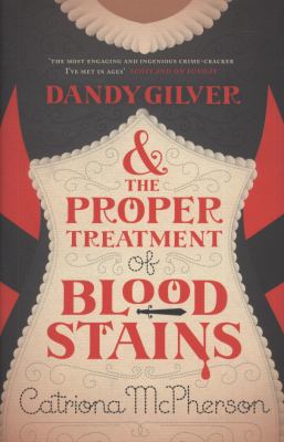 Dandy Gilver and the proper treatment of bloodstains