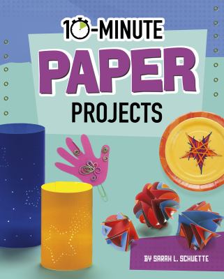 10-minute paper projects