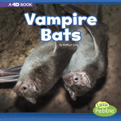 Vampire bats : a 4D book