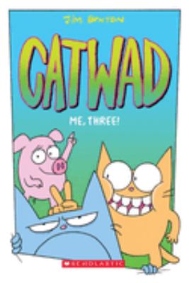 Catwad. 3, Me, three! /
