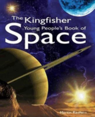 The Kingfisher young people's book of space