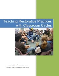 Teaching restorative practices with classroom circles