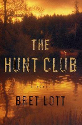 The hunt club : a novel