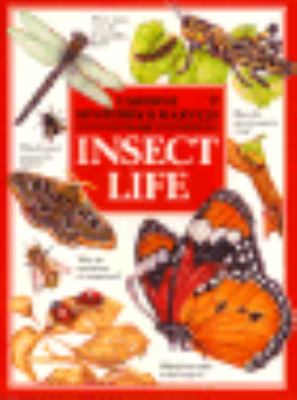 Mysteries & marvels of insect life