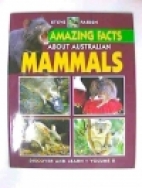 Amazing facts about Australian mammals