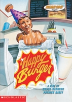 Happy burger : a play