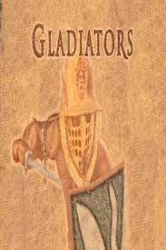 Gladiators - The Brutal Truth