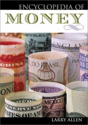 Encyclopedia of money