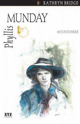 Phyllis Munday : mountaineer
