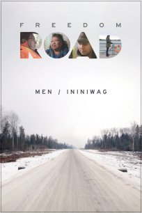 Freedom Road: Men :  Ininiwag