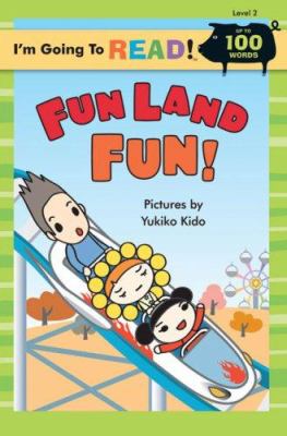 Fun Land fun!