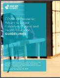 COVID-19 pandemic: return to school : Canadian Physical and Health Education guidelines.