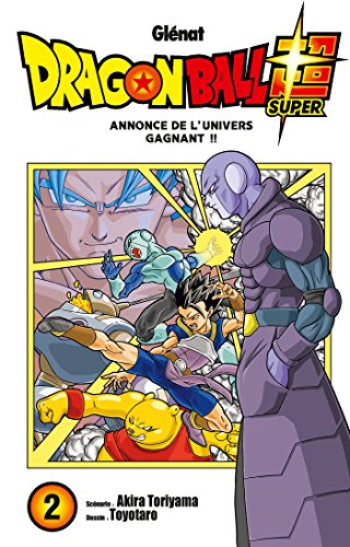 Dragon Ball super. 2, Annonce de l'univers gagnant!! /