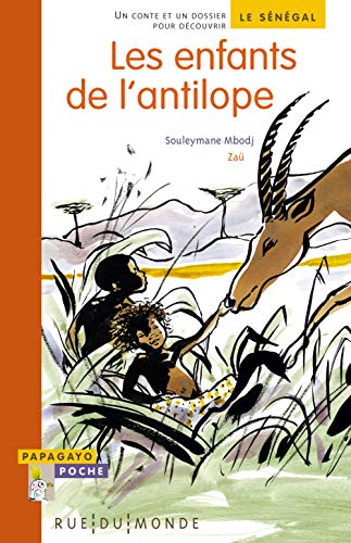 Les enfants de l'antilope : un conte du Sénégal