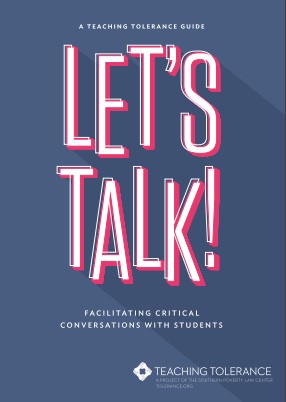Let's talk : facilitating critical conversations with students