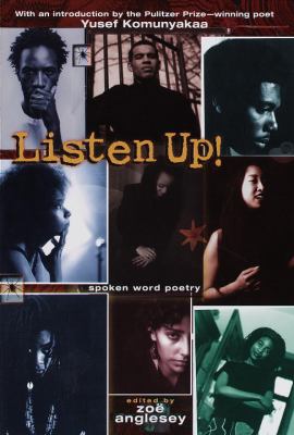Listen up! : spoken word poetry