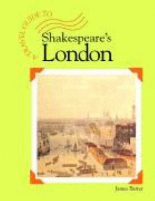 A travel guide to Shakespeare's London