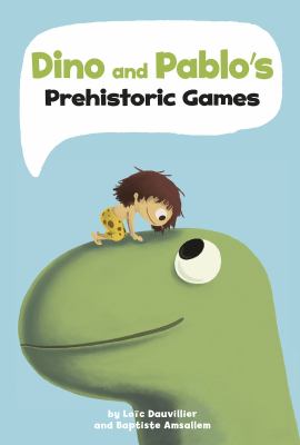 Dino and Pablo's prehistoric games