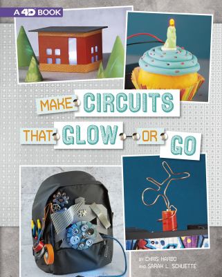 Make circuits that glow or go