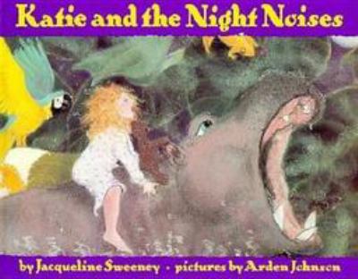 Katie and the night noises