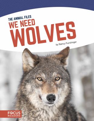 We need wolves