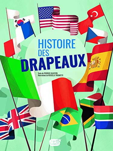 Histoire des drapeaux