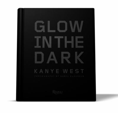 Glow in the dark : Kanye West