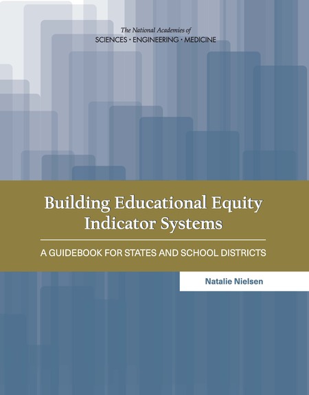 Building educational equity indicator systems : a guidebook for states and school districts