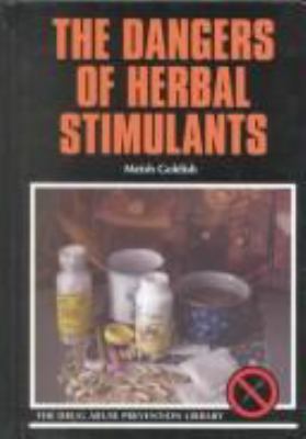 The dangers of herbal stimulants