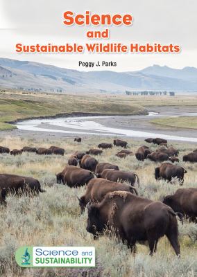 Science and sustainable wildlife habitats